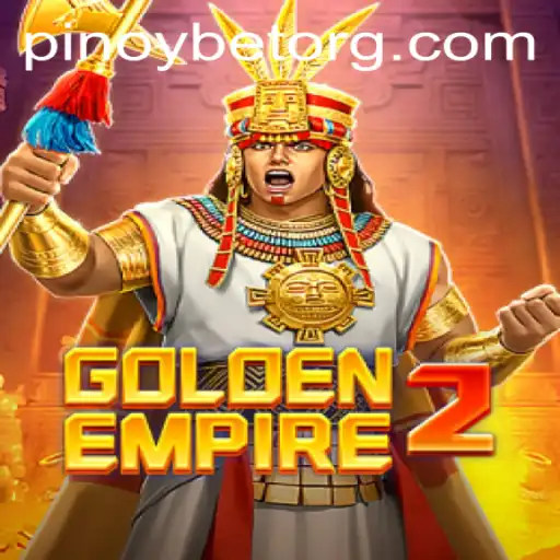 GoldenEmpire2: The Immersive Experience in Pinoybet's Latest Addition